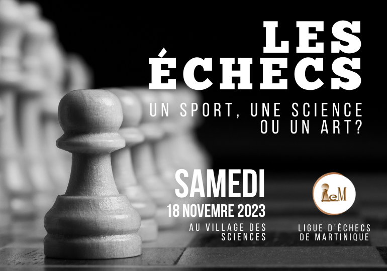 Les échecs un sport, une science, ou un art? Fête de la science